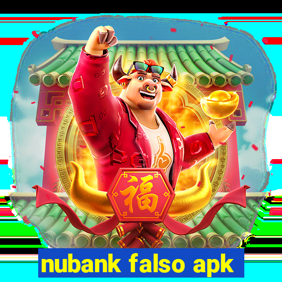 nubank falso apk